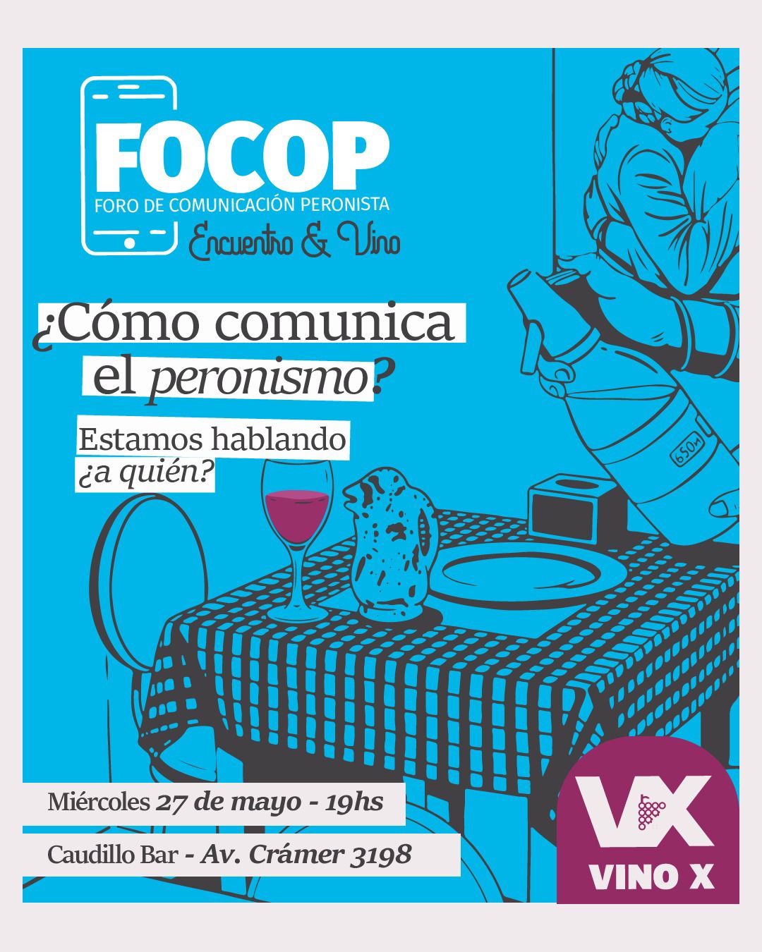 Foro de Comunicación Peronista invita al encuentro: "¿Cómo comunica el peronismo? Estamos hablando… ¿a quién?"

