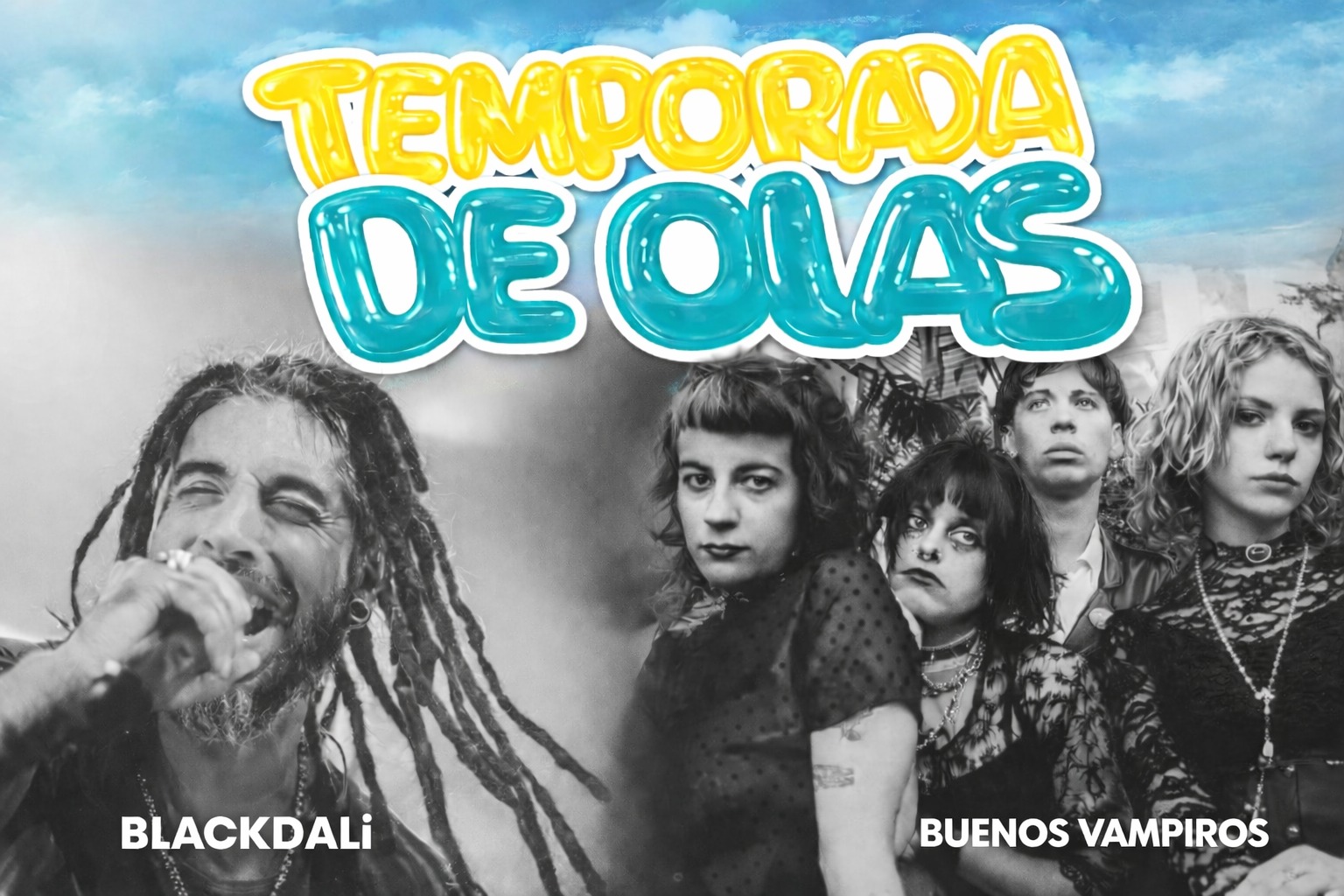 Black Dalí y Buenos Vampiros pasaron por "Temporada de Olas" 